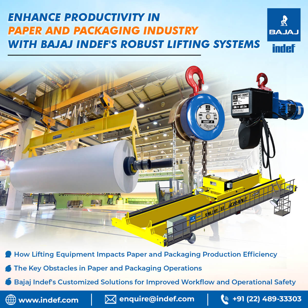 Streamline Paper and Packaging Operations with Bajaj Indef's Reliable Lifting Equipment